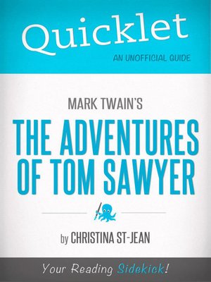 cover image of Quicklet on Mark Twain's the Adventures of Tom Sawyer